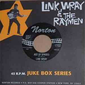 Link Wray And His Ray Men - Ace Of Spades / Fat Back