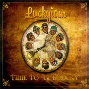 Luckyiam - Time To Get Lucky