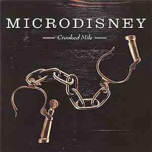 Microdisney - Crooked Mile