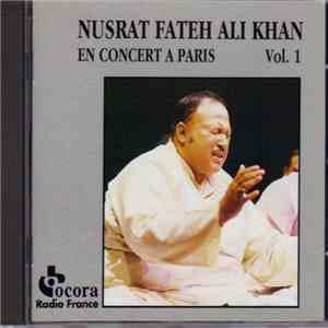 Nusrat Fateh Ali Khan - En Concert À Paris Vol. 1