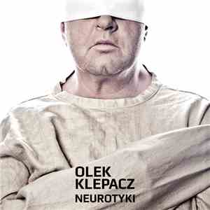 Olek Klepacz - Neurotyki