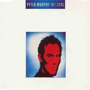 Peter Murphy - Hit Song