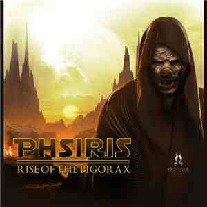 Phsiris - Rise Of The Pigorax