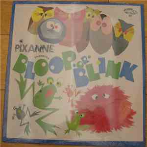 Pixanne - Bloop Or Blink