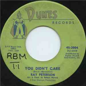 Ray Peterson - You Didn't Care / Sweet Little Kathy