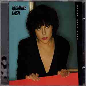 Rosanne Cash - Seven Year Ache