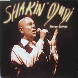 Shakin' Dudi - Stereo Dźwięk