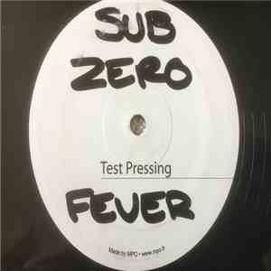Sub Zero  - Spin Doc / Fever