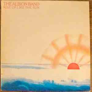 The Albion Band - Rise Up Like The Sun