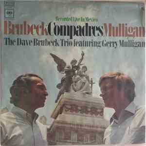 The Dave Brubeck Trio Featuring Gerry Mulligan - Compadres