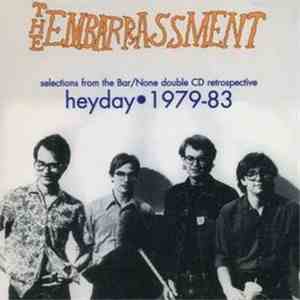 The Embarrassment - Heyday 1979-83 - Selections