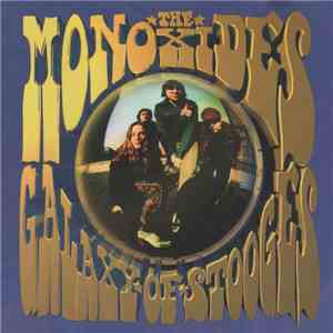 The Monoxides - Galaxy Of Stooges