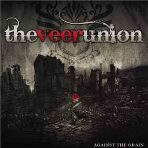 The Veer Union - Against The Grain