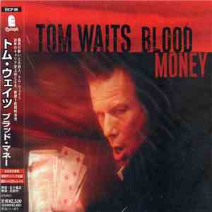 Tom Waits - Blood Money