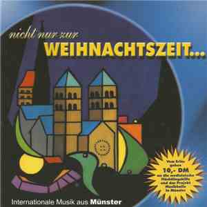 Various - Nicht Nur Zur Weihnachtszeit...