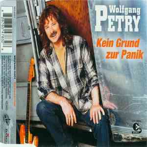 Wolfgang Petry - Kein Grund Zur Panik