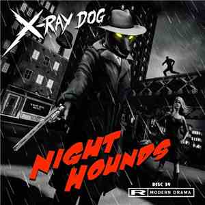 X-Ray Dog - Night Hounds