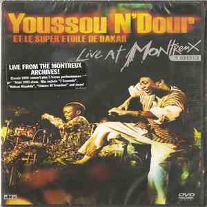 Youssou N'Dour & Le Super Etoile De Dakar - Live At Montreux 1989