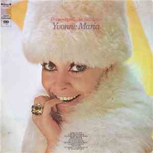 Yvonne Maria - Presentando La Sublime