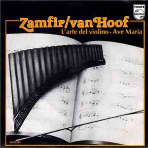 Zamfir / van Hoof - L'Arte Del Violino ▪ Ave Maria