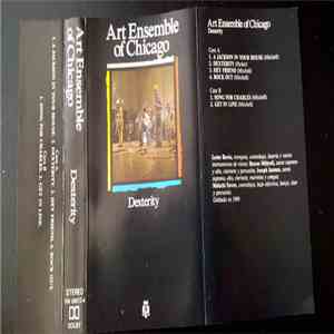 Art Ensemble Of Chicago - Dexterity