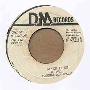 Barrington Walsh - Make It Up
