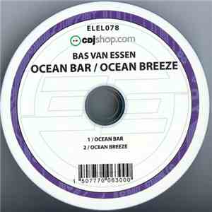 Bas van Essen - Ocean Bar / Ocean Breeze