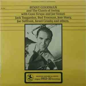 Benny Goodman And The Giants Of Swing - Benny Goodman And The Giants Of Swi ...