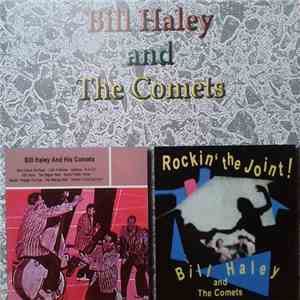 Bill Haley And His Comets - Bill Haley And His Comets / Rockin' The Joint