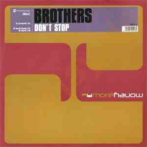 Brothers  - Don't Stop