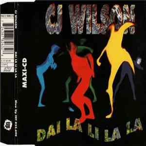 CJ Wilson - Dai La Li La La