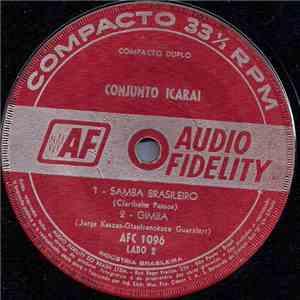 Conjunto Icarai - Bolha Assassina / Você E Eu / Samba Brasileiro / Gimba