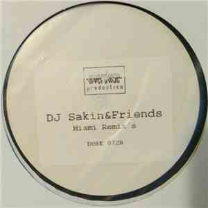 DJ Sakin & Friends - Miami - The Remixes