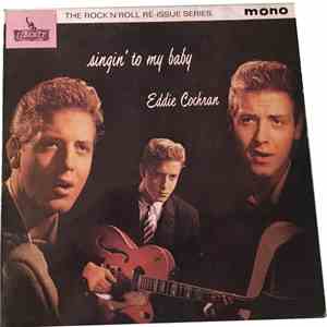 Eddie Cochran - Singin' To My Baby