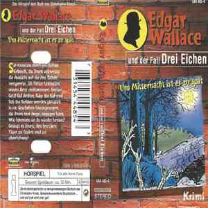 Edgar Wallace, Christopher Knock - Und Der Fall Drei Eichen