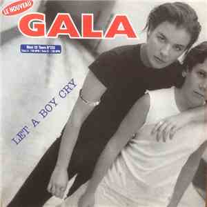 Gala - Let A Boy Cry