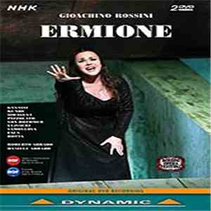 Gioacchino Rossini - Ermione