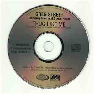 Greg Street - Thug Like Me