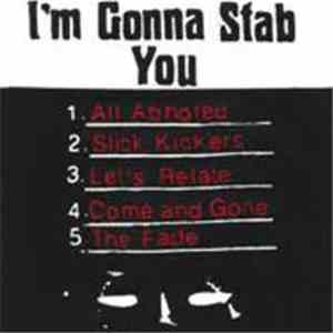 I'm Gonna Stab You - I'm Gonna Stab You EP