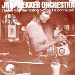 Jaap Dekker Orchestra - La Donneuse I (Theme)