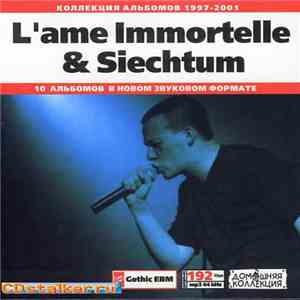 L'ame Immortelle & Siechtum - L'ame Immortelle & Siechtum