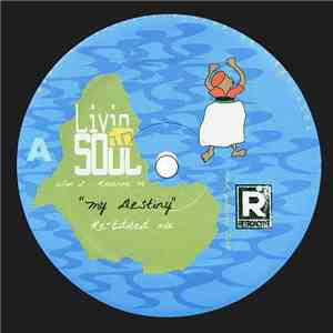 Livin In Soul - My Destiny