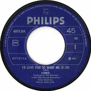 Lobo - I'd Love You To Want Me