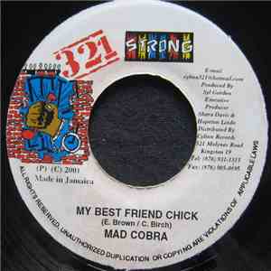Mad Cobra - My Best Friend Chick