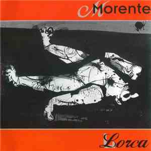Morente - Lorca