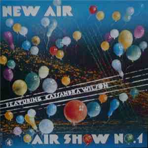 New Air Featuring Cassandra Wilson - Air Show No.1