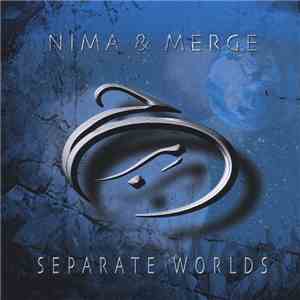 Nima & Merge  - Separate Worlds