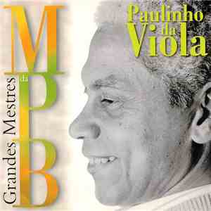 Paulinho Da Viola - Grandes Mestres Da MPB
