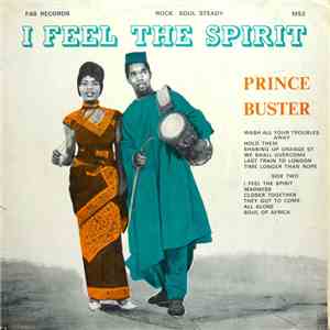 Prince Buster - I Feel The Spirit
