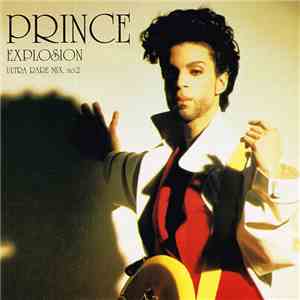Prince - Explosion - Ultra Rare Mix, No.2